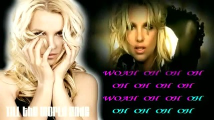 Karaoke! Britney Spears- Till the World Ends