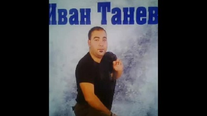 Ivan Tanev - Burni mechti 