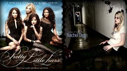 Rachel Diggs - Hands of Time (featured on Pretty Little Liars)