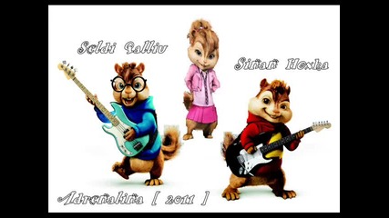 Chipmunks - Adrenalina [ Sinan Hoxha ft. Seldi Qalliu ]