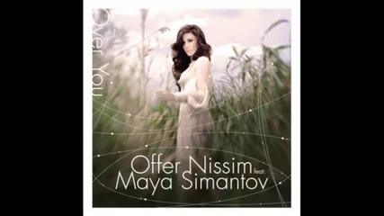 Offer Nissim feat. Maya Simantov - Over You 2010