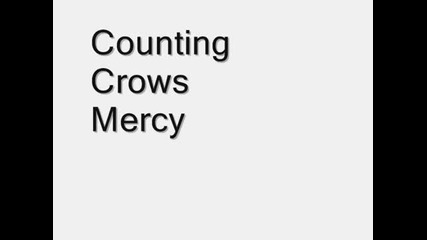 Counting Crows - Mercy