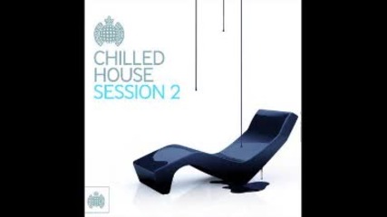 Ministry Of Sound Chilled House Session 2 2011 cd1