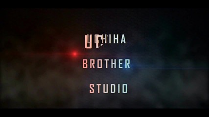 [ M E P 1 ] Uchiha Brothers Studio - Freestyle