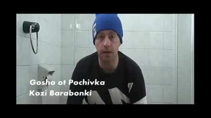 Gosho Ot Pochivka - Kozi Barabonki
