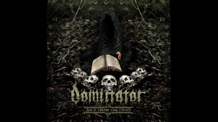Dominator - Back from the Dead [malaysia]