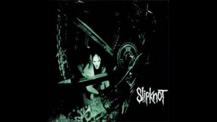 Slipknot - gently