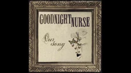 Goodnight Nurse - Milkshake + lyrics 