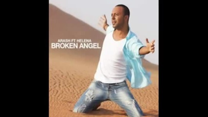 •2o1o • [бг] Broken Angel - Arash Ft. Helena