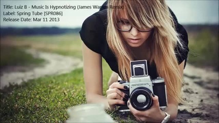 Luiz B - Music Is Hypnotizing (james Warren Remix)