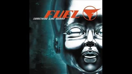 Fuel - Empty Spaces