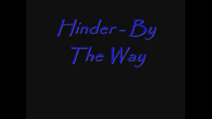 Hinder - By The Way