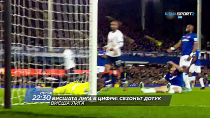 Висшата лига в цифри - Сезонът дотук на 1 май, петък от 22.30 ч. по DIEMA SPORT 2