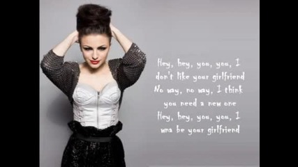 Cher Lloyd - Girlfriend ( Lyrics On Screen )