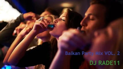 New Balkan Party Mix 2013