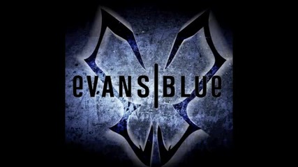 Evans Blue - Buried Alive