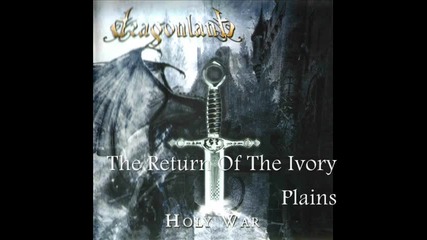 Dragonland - [06] - The Return To The Ivory Plains