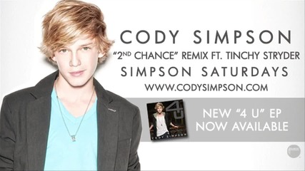 Cody Simpson ft. Tinchy Stryder - 2nd Chance ( Remix ) 