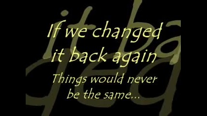 Roxette-things will never be the same (lyrics)
