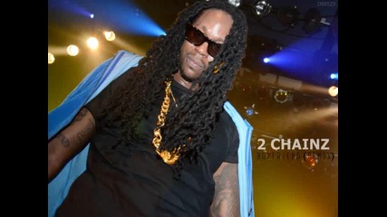 N E W 2 0 1 2 * 2 Chainz - Boyfriend Remix