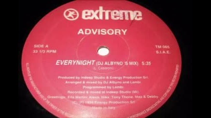 Advisory - Everynight