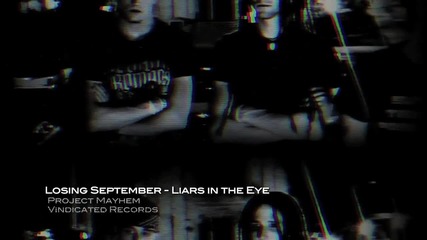 Losing September - Liars in the Eye (2012)