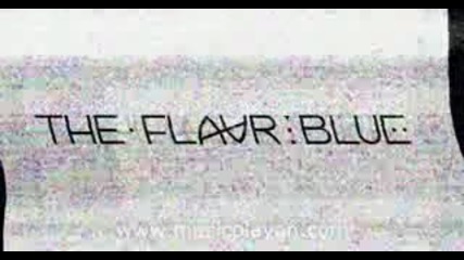The Flavr Blue - F x F (2012) .avi
