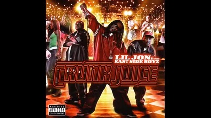 Lil Jon & The Eastside Boyz- What U Gonn Do