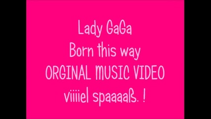 Lady gaga Born This way Official Music Video