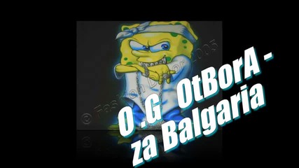Dreben G ft. Guilty & O.g Otbora - За България