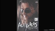 Aca Lukas - Udari prva - (audio) - 2006 Grand Production