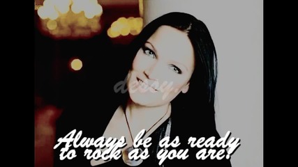 I will never let you fall, I'll stand up with you forever -happy Birthday, Tarja !