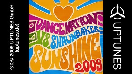 Dance Nation vs. Shaun Baker - Sunshine 2009 (sun Kidz Radio Edit)