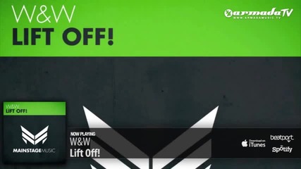 W&w - Lift Off! (original Mix)