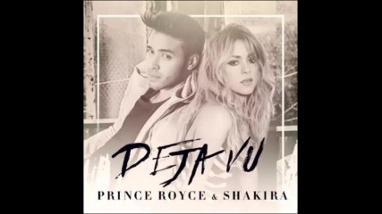 *2017* Prince Royce & Shakira - Deja Vu