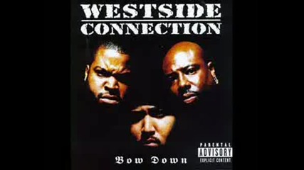 Westside Connection - Westward Ho