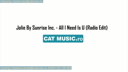 Jolie ( Sunrise Inc ) - All I Need Is U