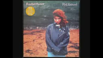 Rachel Sweet - Sad Song