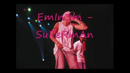 Eminem - Superman