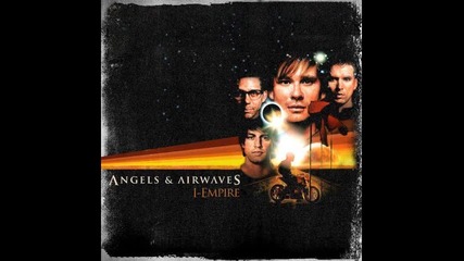 Angels and Airwaves - Secret Crowds