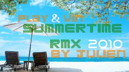 Remix 2010 Play & Win - Summertime Remix 2010