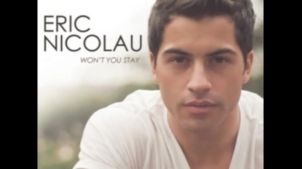 2. Eric Nicolau - Won't You Stay