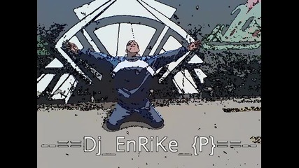 *new* - - ==dj Enrike {p}== - - - Djet Kredit 2oo9 *new* 