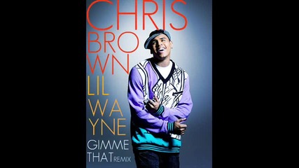 Gimme That (2009 Remix) Feat. Lil Wayne (prod. Urban Noize)