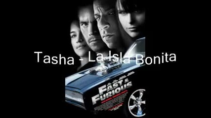 Fast Furious 4 Soundtrack Tasha - La Isla Bonita