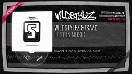 Wildstylez & Isaac - Lost In Music