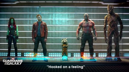 Guardians of the galaxy - Hooked on a Feeling