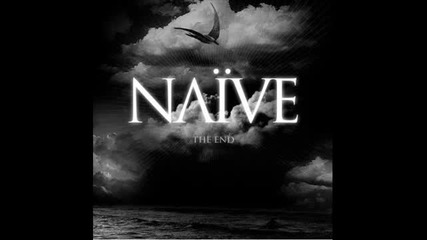 Naive - The Shroud