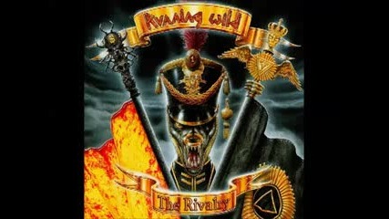 Running Wild - The Rivalry ( Full album 1998 )