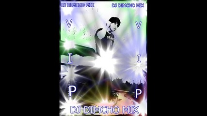 Dj Dimcho Mix And Planeta Mix